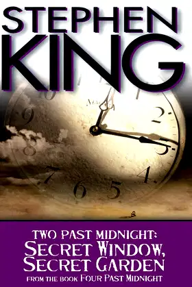 Secret Window, Secret Garden: Two Past Midnight poster