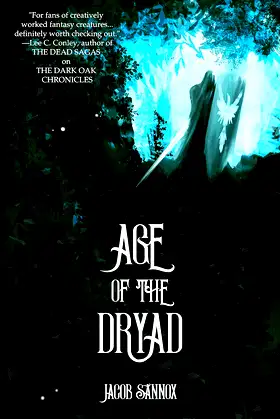 Age of the Dryad (The Dark Oak Chronicles Book 2) poster