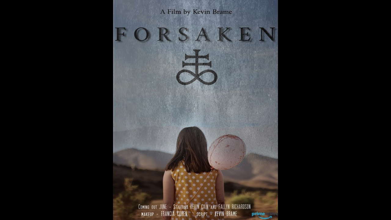 Forsaken (Short Horror Film)