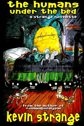 The Humans Under the Bed poster