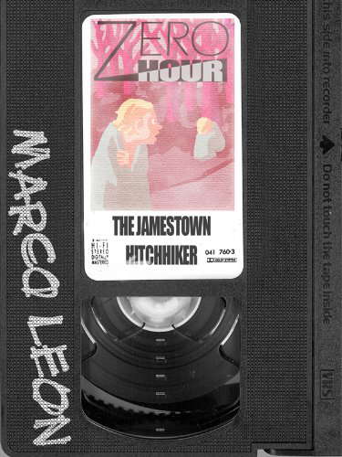 Zero Hour: The Jamestown Hitchhiker poster