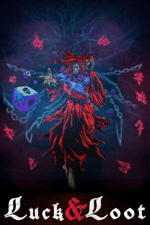 Luck & Loot poster