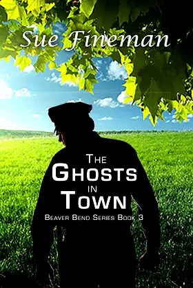 The Ghosts in Town (Beaver Bend Series Book 3) poster