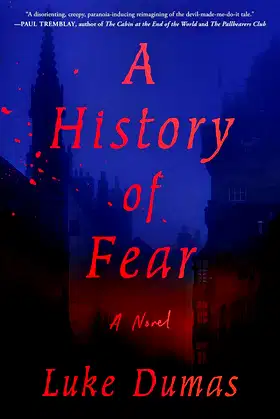A History of Fear: A Novel poster