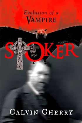 STOKER: Evolution of a Vampire poster