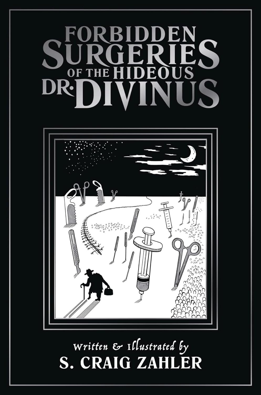 Forbidden Surgeries of the Hideous Dr. Divinus poster