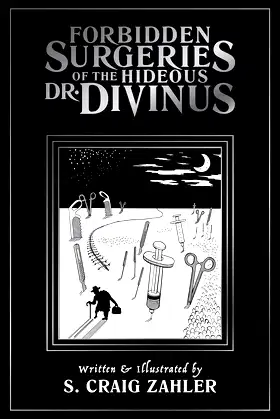 Forbidden Surgeries of the Hideous Dr. Divinus poster