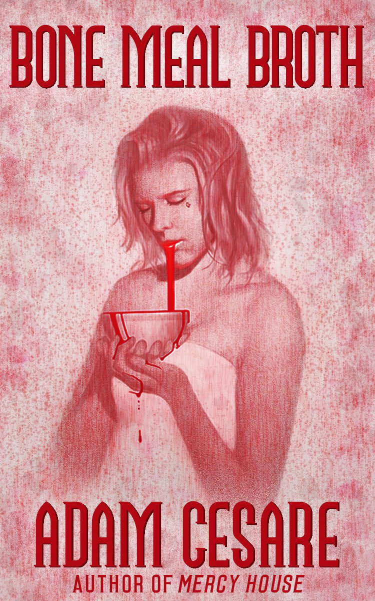Bone Meal Broth: 11 Short Horror Stories poster