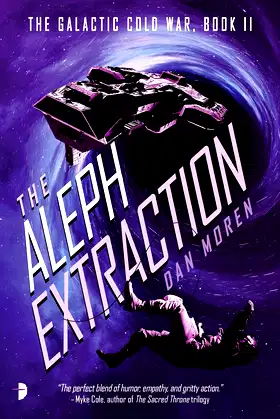 The Aleph Extraction: The Galactic Cold War, Book II poster