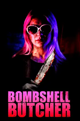 The Bombshell Butcher poster