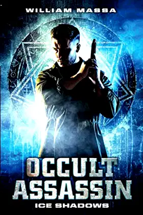 Ice Shadows: An Occult Assassin Novella poster