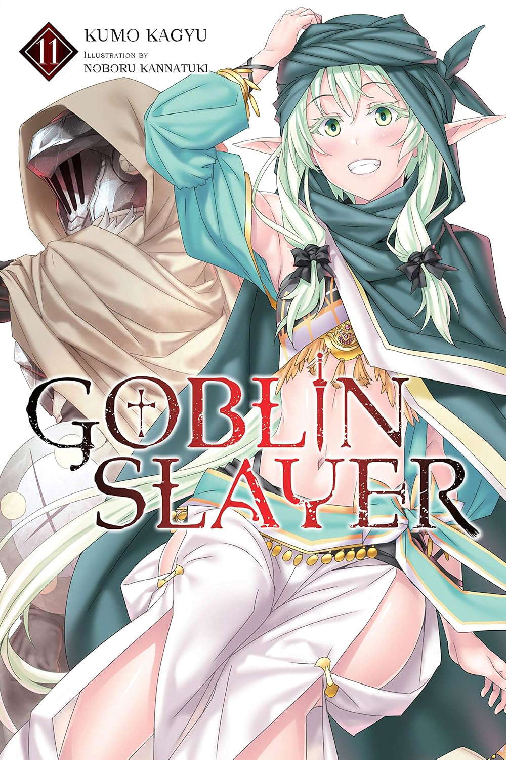 Goblin Slayer, Vol. 11 (light novel) (Goblin Slayer (Light Novel)) poster
