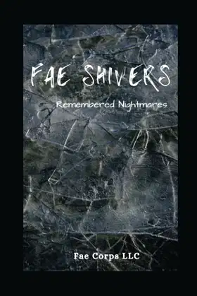 Remembered Nightmares (Fae Shivers) poster