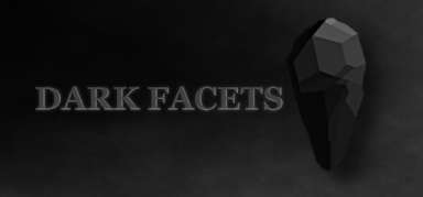 DARK FACETS capsule