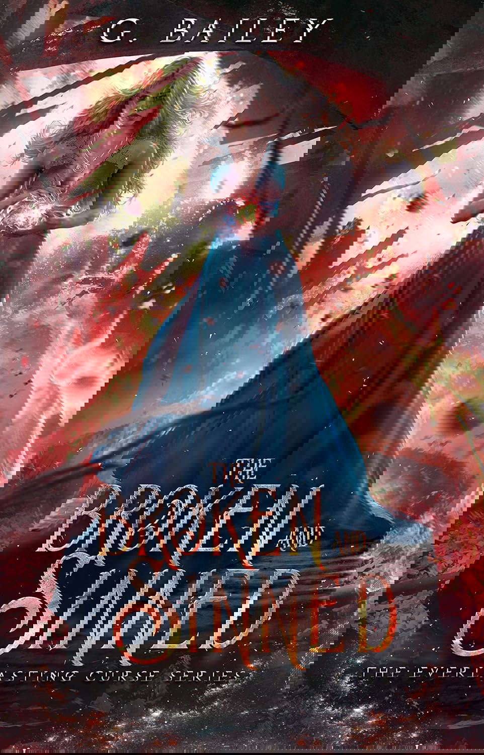 The Broken And Sinned (The Everlasting Curse Series Book 1) poster