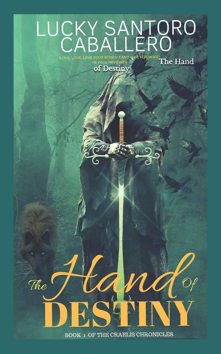 The HAND of DESTINY: The Craelis Chronicles, Book One poster