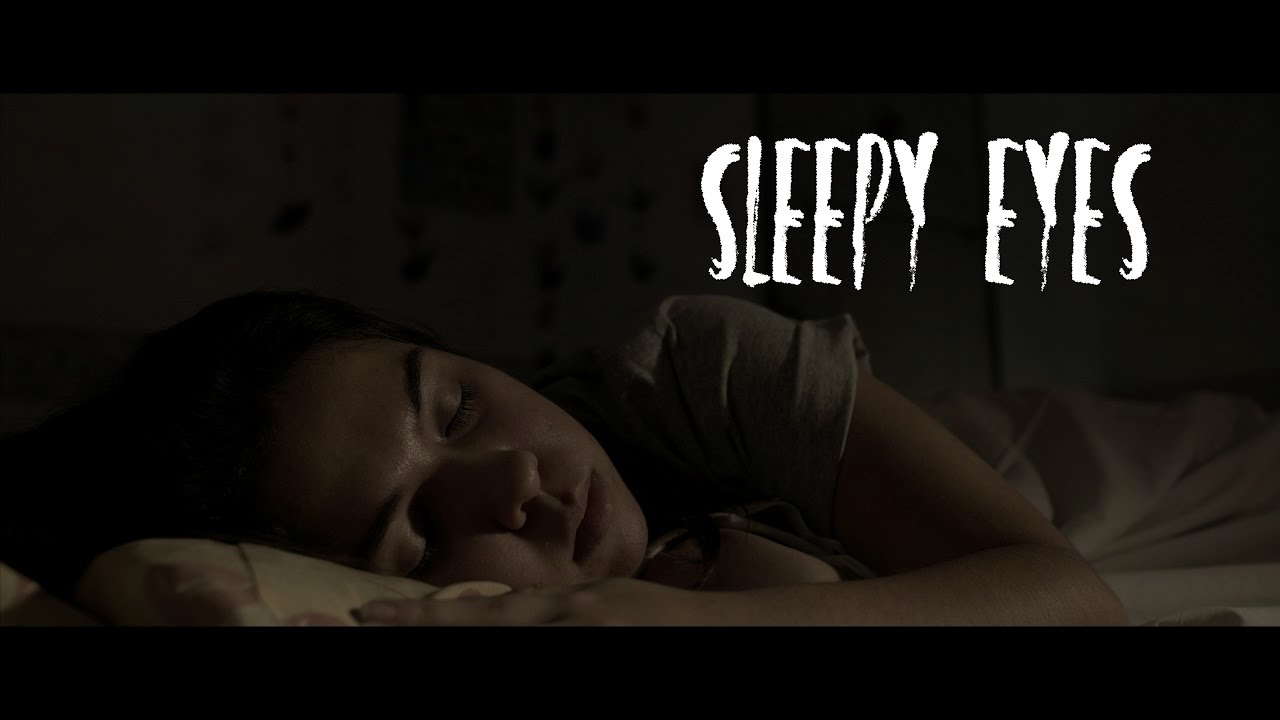 Sleepy Eyes (Horror Short Film)