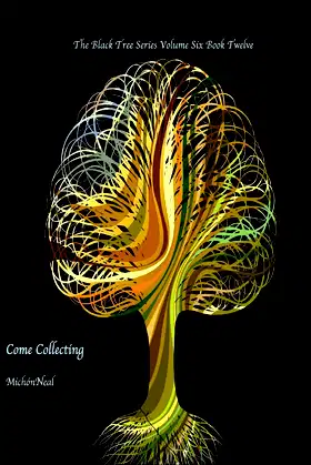 Come Collecting: The Black Tree Series Book Twelve poster