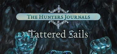 The Hunter's Journals - Tattered Sails capsule