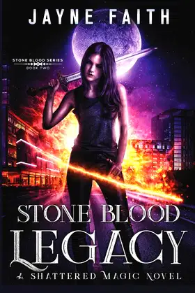 Stone Blood Legacy: A Fae Urban Fantasy poster