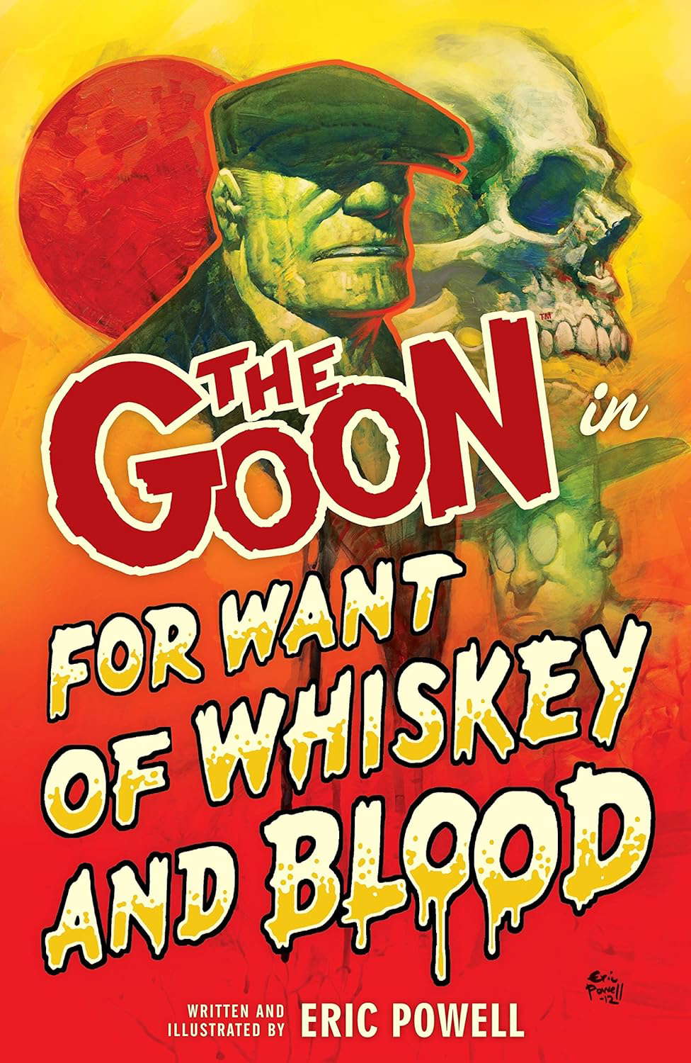 The Goon Volume 13: For Want of Whiskey and Blood poster