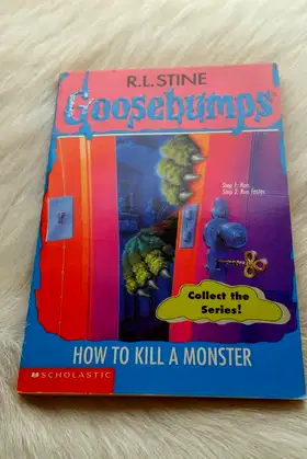 How to Kill a Monster (Goosebumps #46) poster