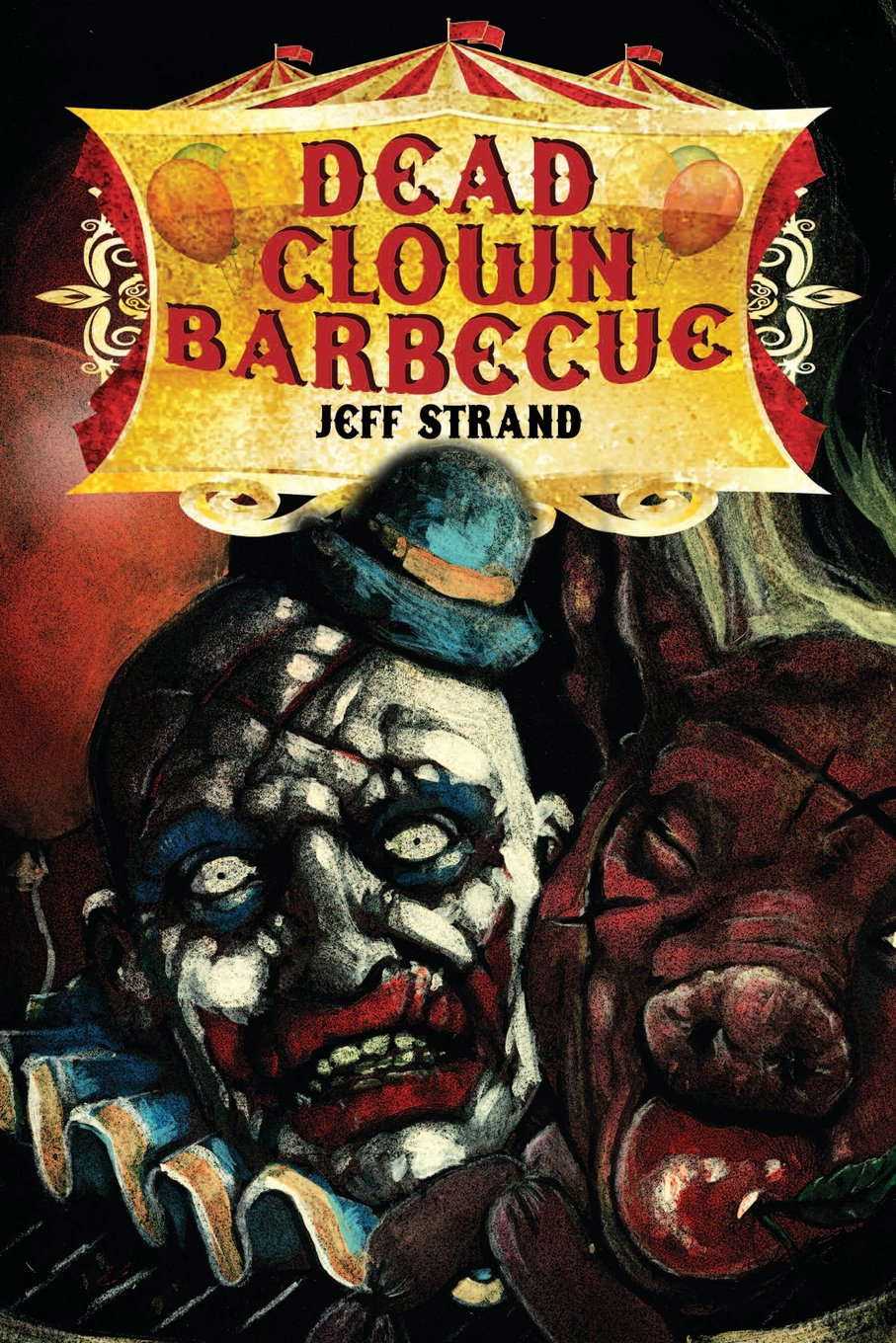 Dead Clown Barbecue poster