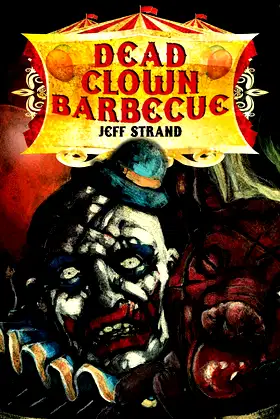 Dead Clown Barbecue poster