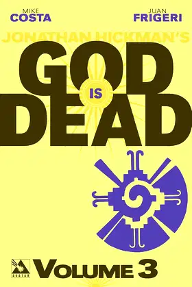 God is Dead Volume 3 (GOD IS DEAD TP) poster