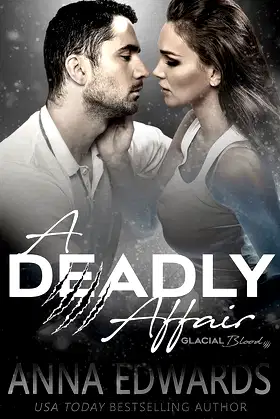 A Deadly Affair (The Glacial Blood Book 7) poster