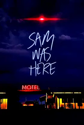 Sam Was Here poster