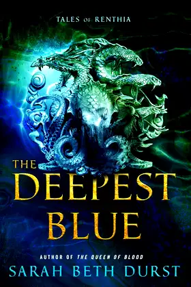 DEEPEST BLUE (Tales of Renthia) poster