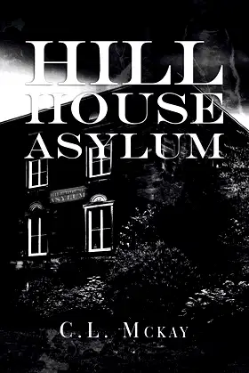 Hill House Asylum poster