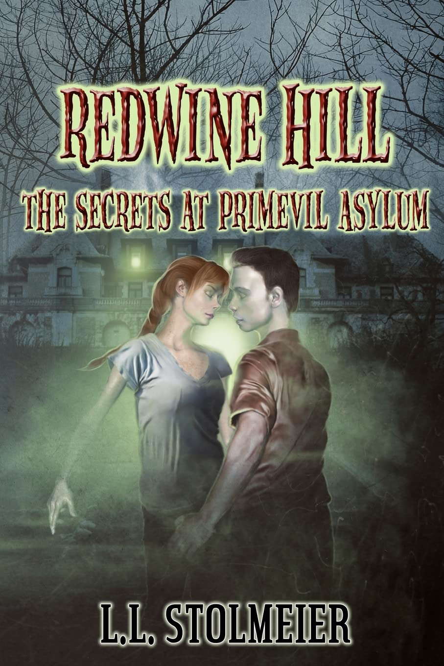 Redwine Hill: The Secrets At Primevil Asylum poster