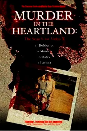 Murder in the Heartland: The Search For Video X poster