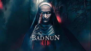 Bad Nun 3 (2024) Official Trailer - Charlotte Jackson Coleman, Arthur Edwards, Cherie Farr poster