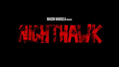Maison Margiela Artisanal 2024 ‘Nighthawk’ - Trailer poster