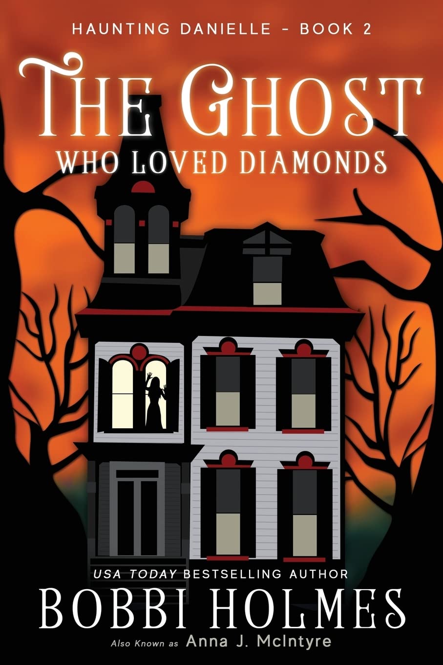 The Ghost Who Loved Diamonds (Haunting Danielle) poster