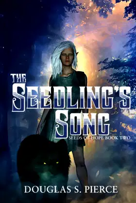 The Seedling’s Song: Seeds of Hope Book Two poster