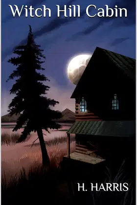 Witch Hill Cabin (The Brave Books Book 3) poster