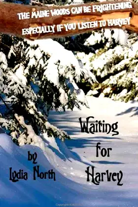 Waiting for Harvey (The Spirits of Maine) poster