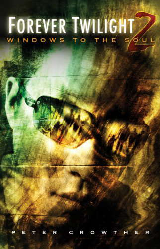 Forever Twilight 2: Windows to the Soul poster
