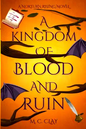 A Kingdom of Blood and Ruin: A Nokturn Rising Novel poster