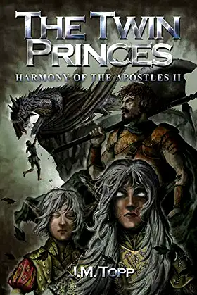 The Twin Princes: Harmony of the Apostles Book II poster
