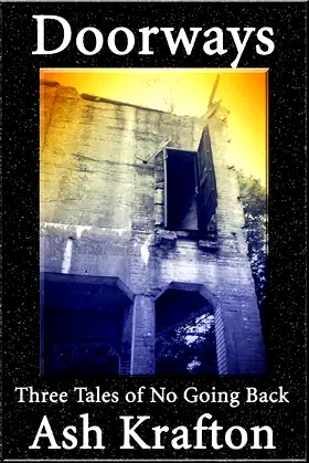 Doorways: Three Tales of No Going Back poster