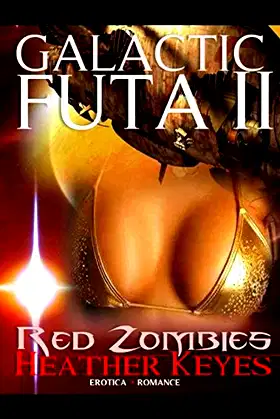 Galactic Futa: Red Zombies poster