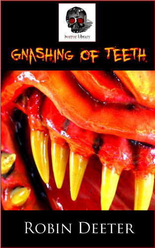 Gnashing of Teeth (Horror Library) poster