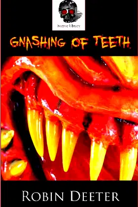 Gnashing of Teeth (Horror Library) poster