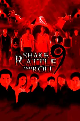 Shake, Rattle and Roll 9 poster