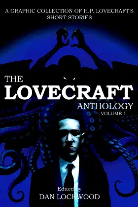 The Lovecraft Anthology: Volume 1 poster